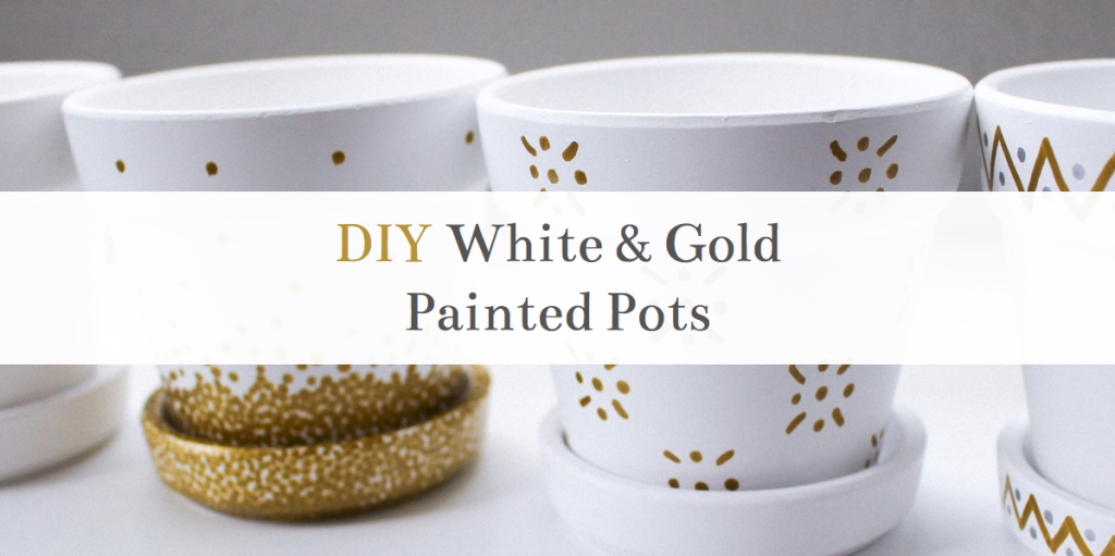 DIY White & Gold Painted Pots
