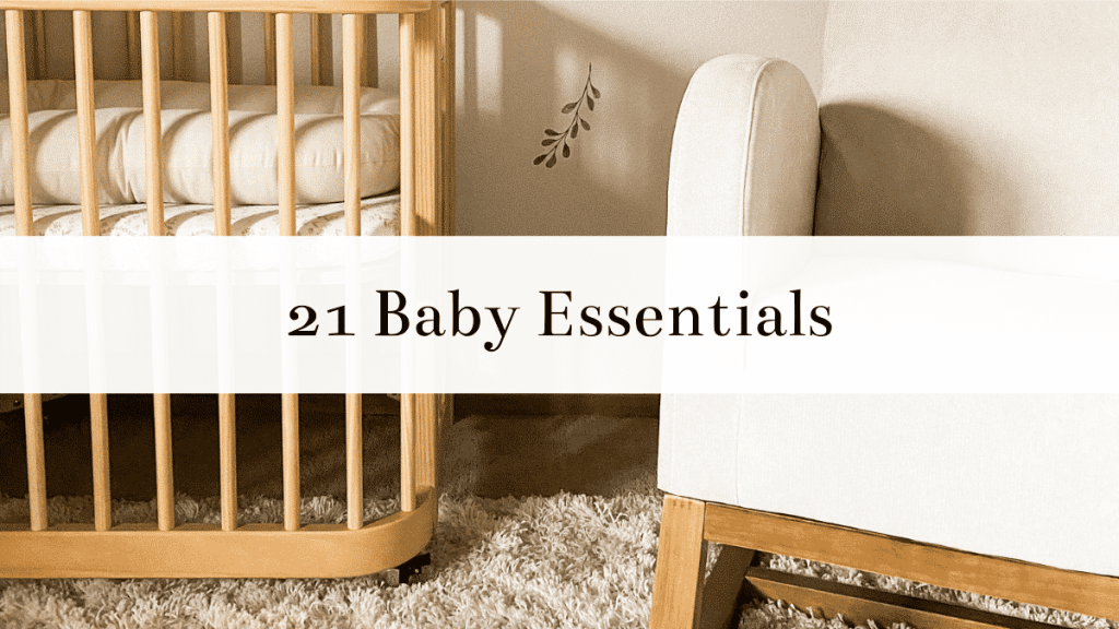 Top Baby Essentials