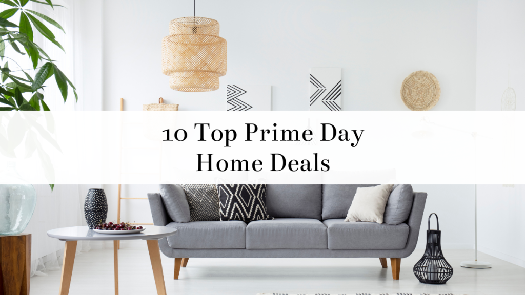 Best Prime Day Home & Kitchen Deals
